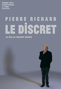 Pierre Richard: Le discret